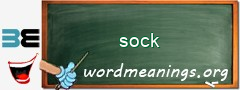 WordMeaning blackboard for sock